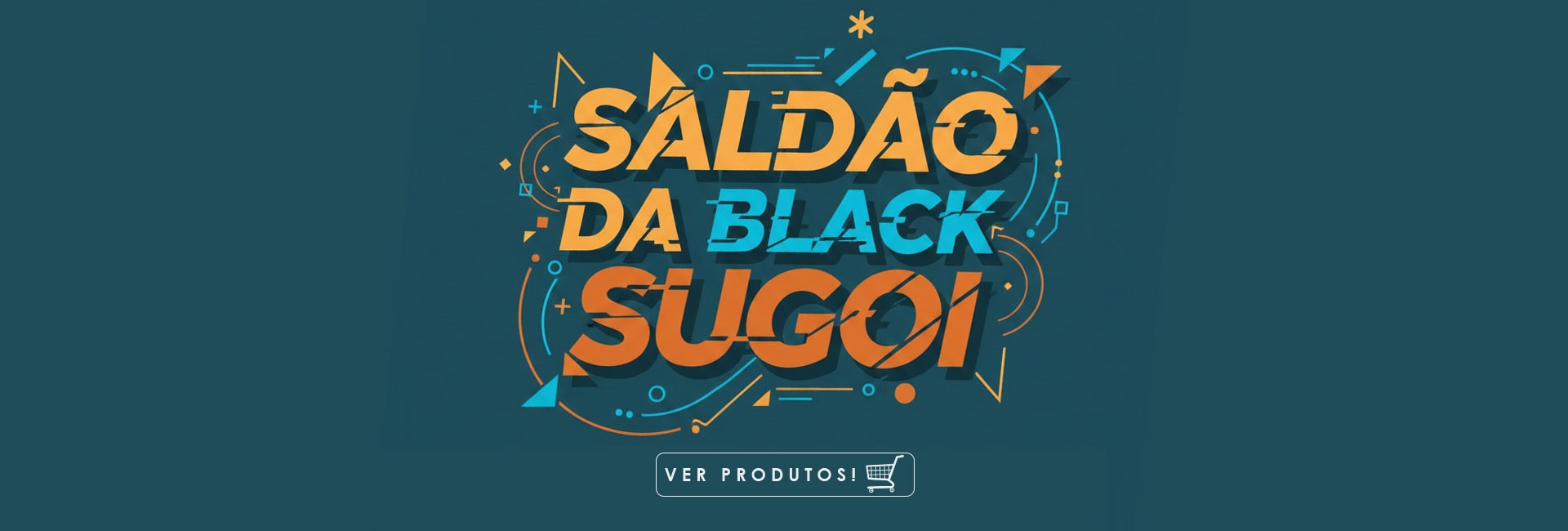 SALDÃO BLACK