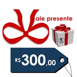 Vale presente (R$ 300,00)